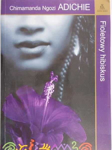 Ngozi Chimamanda - Fioletowy hibiskus