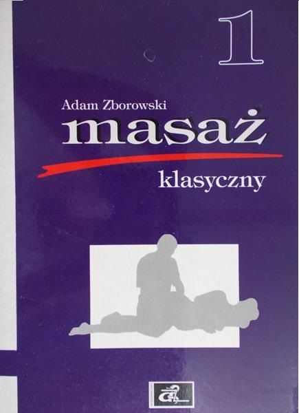 Zborowski Adam - Masaż klasyczny