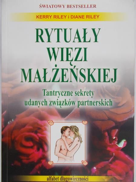 Riley Kerry - Rytuały więzi małżeńskiej