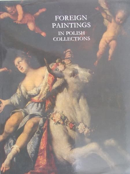 Michałkowa Janina - Foreign Paintings in Polish Collections