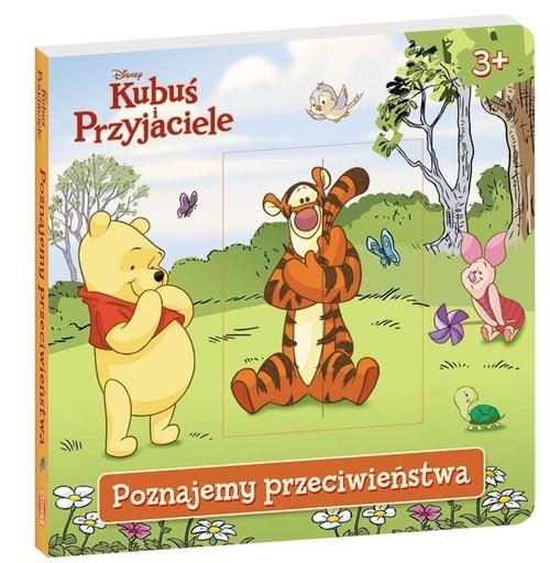 Kubuś i przyjaciele. Poznajemy przeciwieństwa