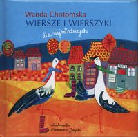 Chotomska Wanda - Wiersze i wierszyki dla najmłodszych