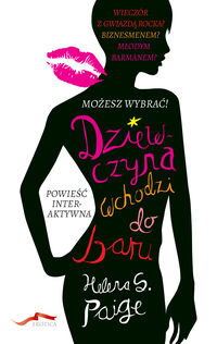 Paige Helena S. - Dziewczyna wchodzi do baru
