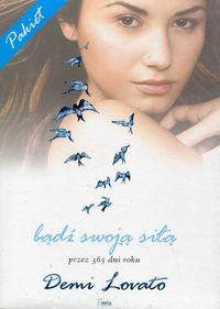 Lovato Demi - Bądź swoją siłą przez 365 dni roku- zestaw 2 książek, Nowa