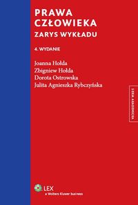 Ostrowska Dorota - Prawa człowieka. Zarys wykładu