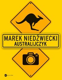 Niedźwiecki Marek - Australijczyk