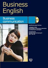 Wojtasiak Wojciech - Business English Business communication + CD