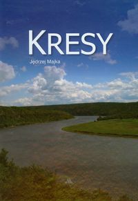 Majka Jędrzej - Kresy