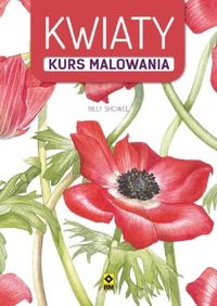 Showel Billy - Kwiaty Kurs malowania