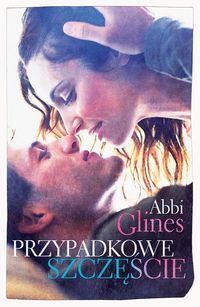 Glines Abbi - Przypadkowe szczęście