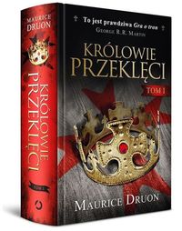 Druon Maurice - Królowie przeklęci Tom 1
