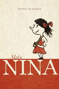 Scherrer Sophie - Mała Nina