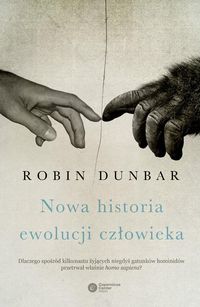 Dunbar Robin - Nowa historia ewolucji człowieka