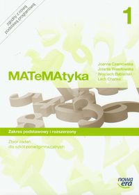 Babiański Wojciech - Matematyka zbiór zadań zakres podstawowy i rozszerzony