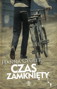 Cygler Hanna - Czas zamknięty