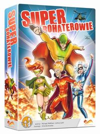Superbohaterowie, Nowa