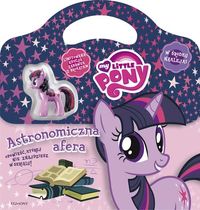 Jamrógiewicz Marta - My Little Pony Astronomiczna afera,Nowa