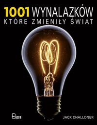 1001 wynalazków które zmieniły świat