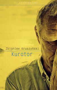 Kruszyński Zbigniew - Kurator