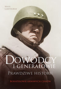 Cawthorne David - Dowódcy i generałowie