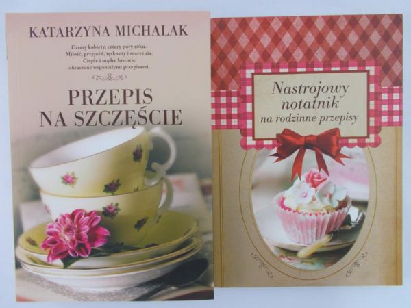 Michalak Katarzyna - Przepis na szczęście / Nastrojowy notatnik na rodzinne przepisy
