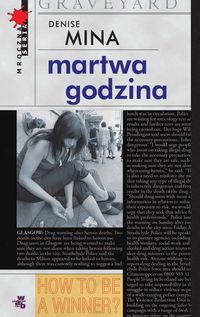 Mina Denise - Martwa godzina