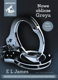 James E L - Nowe oblicze Greya, Audiobook, Nowa