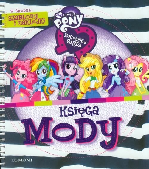 My Little Pony Equestria girls Księga mody, Nowa