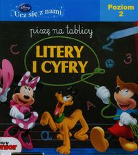 Disney Ucz się z nami Piszę na tablicy litery i cyfry, Nowa