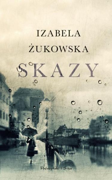 Żukowska Izabela - Skazy
