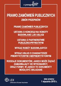 Puton Kinga (red.) - Prawo zamówień publicznych. Zbiór przepisów