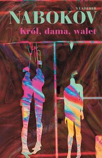 Nabokov Vladimir - Król, dama, walet