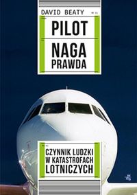 Beaty David - Pilot Naga prawda
