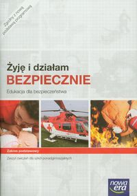 Słoma Jarosław - Żyję i działam bezpiecznie Edukacja dla bezpieczeństwa Zeszyt ćwiczeń Zakres podstawowy