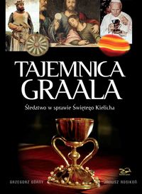 Rosikoń Janusz - Tajemnica Graala