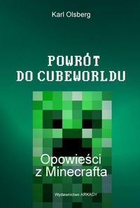 Olsberg Karl - Powrót do Cubeworldu