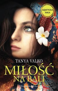 Valko Tanya - Miłość na Bali