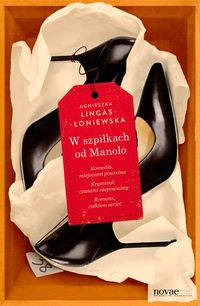 Lingas-Łoniewska Agnieszka - W szpilkach od Manolo