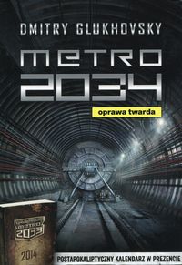 Glukhovsky Dmitry - Metro 2034