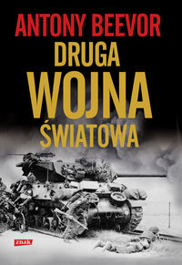 Beevor Antony - Druga wojna światowa