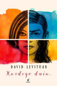 Levithan David - Każdego dnia