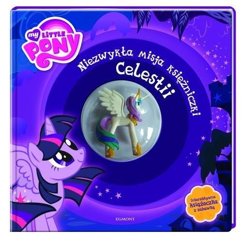 My Little Pony Niezwykła misja księżniczki Celestii