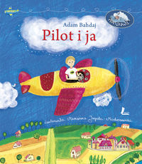 Bahdaj Adam - Pilot i ja