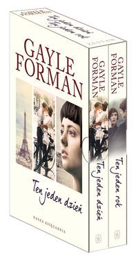 Forman Gayle - Ten jeden dzień / Ten jeden rok