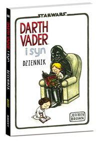 Brown Jeffrey - Star Wars Darth Vader i syn Dziennik