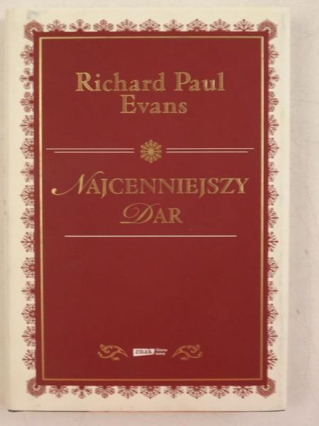 Evans Richard Paul - Najcenniejszy dar