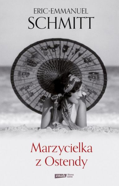 Schmitt Eric-Emmanuel - Marzycielka z Ostendy