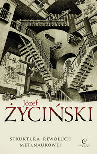 Życiński Józef - Struktura rewolucji metanaukowej