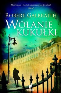 Galbraith Robert - Wołanie kukułki