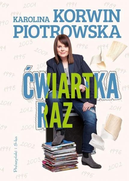 Korwin Piotrowska Karolina - Ćwiartka raz